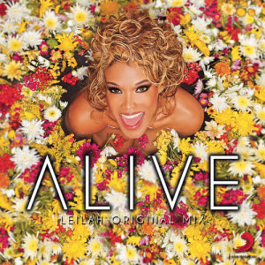 收聽Leilah的Alive (Original Mix)歌詞歌曲