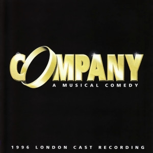 收聽Company 1996 London Cast的You Could Drive a Person Crazy歌詞歌曲