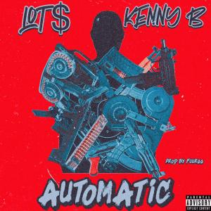 อัลบัม Automatic (feat. NCG Kenny B) [Explicit] ศิลปิน NCG Kenny B