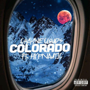 Listen to Colorado (Explicit) song with lyrics from Chayne Clouds
