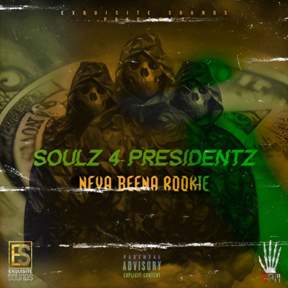 Soulz 4 Presidentz (Explicit)
