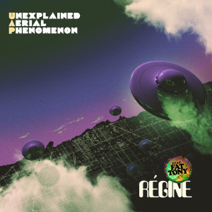 Album Régine oleh Unexplained Aerial Phenomenon