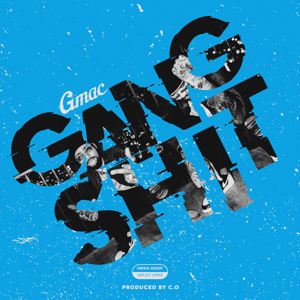 Gang Shit (Explicit)
