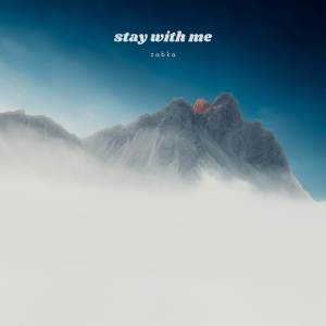 Listen to Stay With Me song with lyrics from Zabka