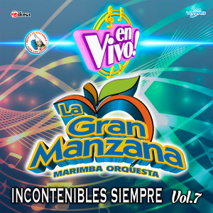 Marimba Orquesta La Gran Manzana的專輯Incontenibles Siempre, Vol. 7. Música de Guatemala para los Latinos (En Vivo)