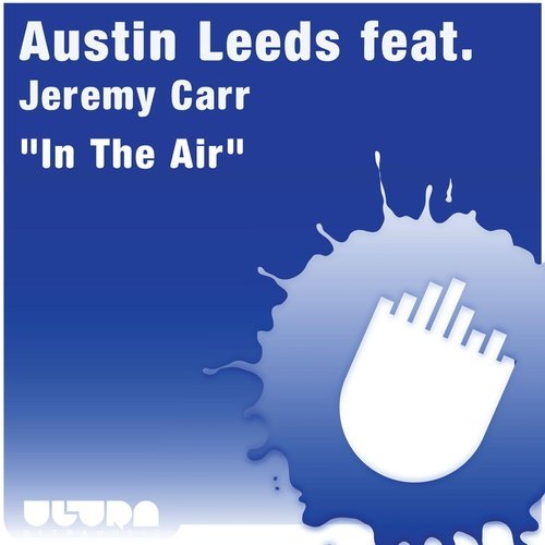 In the Air (Austin's Remix)