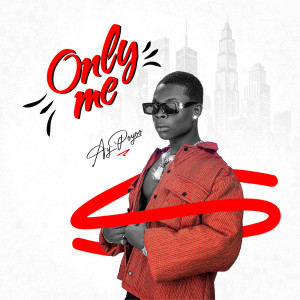 Listen to Only Me song with lyrics from AY Poyoo