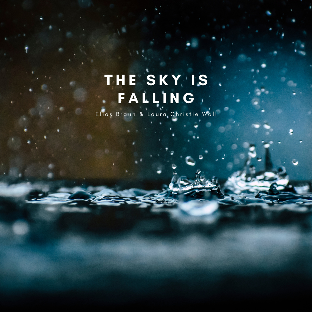 The Sky Is Falling