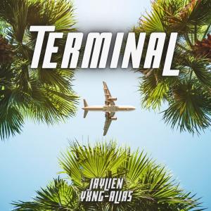 อัลบัม (Yxng Alias) TERMINAL (Explicit) ศิลปิน Jaylien