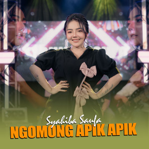 Album NGOMONG APIK APIK (Live) oleh Syahiba Saufa
