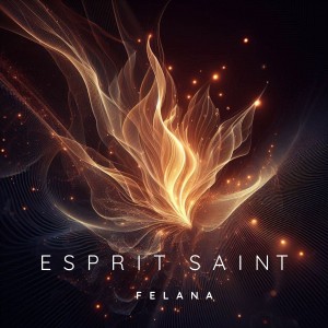 Felana的專輯Esprit Saint