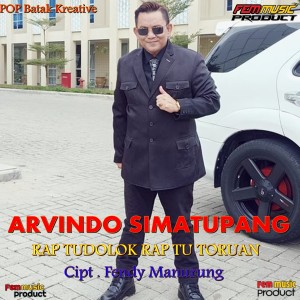 收听Arvindo Simatupang的Rap Tu Dolok Rap Tu Toruan歌词歌曲