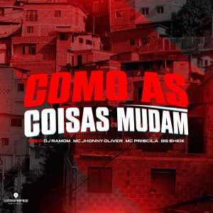 Listen to Como As Coisas Mudam song with lyrics from DJ RAMOM