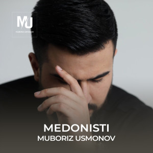Listen to Medonisti song with lyrics from Muboriz Usmonov