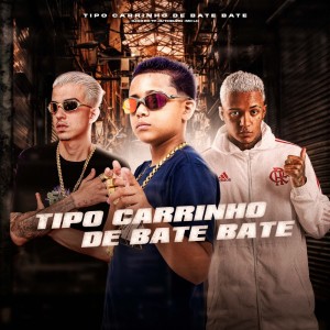 收聽MC LH的Tipo Carrinho De Bate Bate (Explicit)歌詞歌曲
