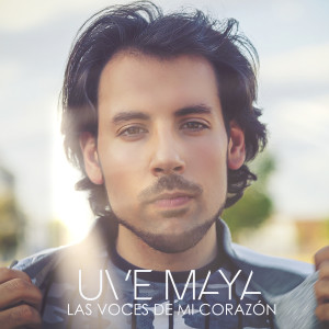 收聽Uve Maya的Las Voces de Mi Corazón歌詞歌曲