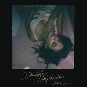 Album Daddy Dopamine oleh Jillette Johnson