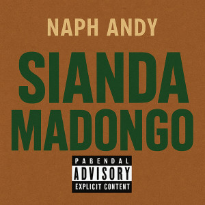 Album Sianda Madongo (Explicit) from Naph Andy