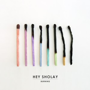 收聽Hey Sholay的Burning歌詞歌曲