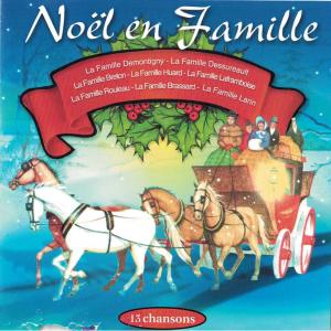 收聽La famille Demontigny的J'ai vu maman embrasser le Père Noël歌詞歌曲