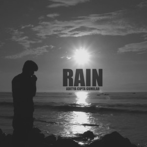 Listen to Rain song with lyrics from Aditya Cipta Gumilar