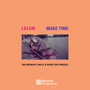 收聽LDLDN的Make Time (Broke One Remix)歌詞歌曲