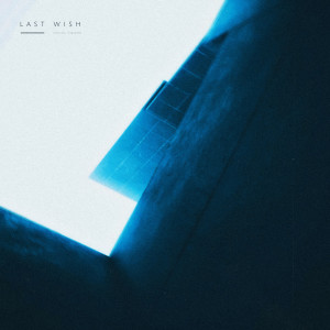 อัลบัม last wish ศิลปิน kishiimu