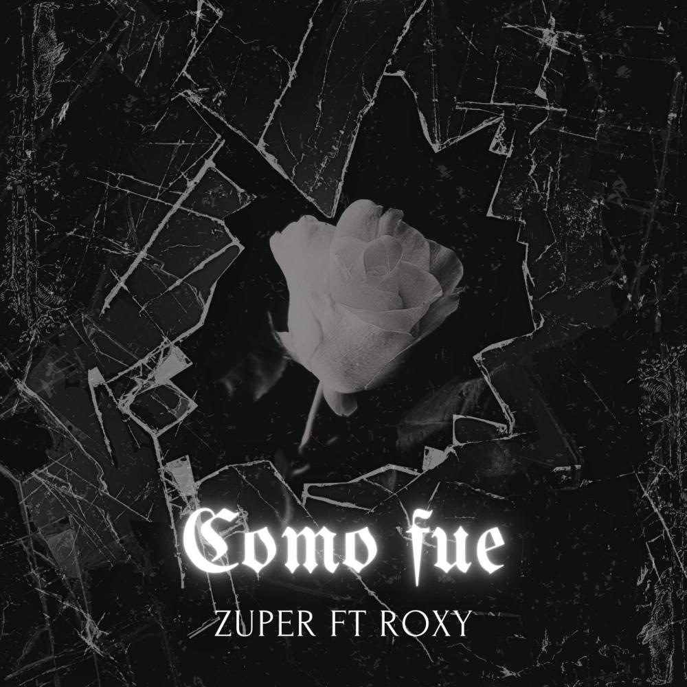 Como fue (feat. Roxy) (Explicit)