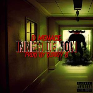 Dmenace的專輯Inner Demon (Explicit)