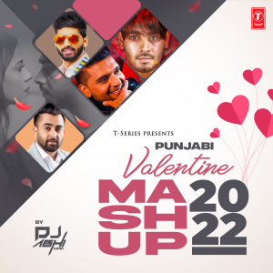 收聽Sukh-E Muzical Doctorz的Punjabi Valentine Mashup 2022歌詞歌曲