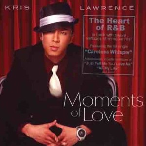 Moments of Love - Kris Lawrence