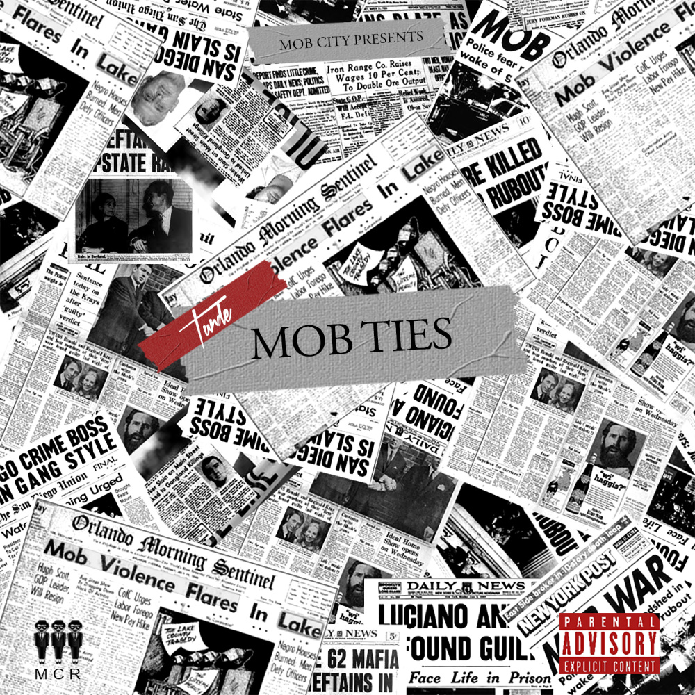 Mob Ties (Explicit)