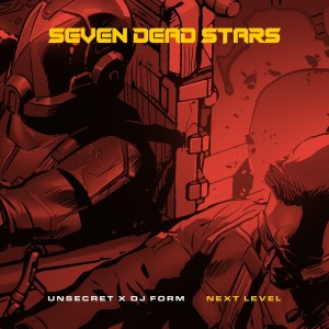 Seven Dead Stars的專輯Next Level
