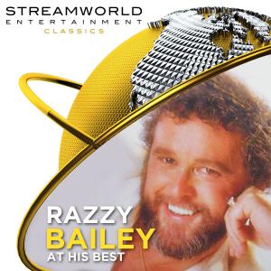อัลบัม Razzy Bailey At His Best ศิลปิน Razzy Bailey
