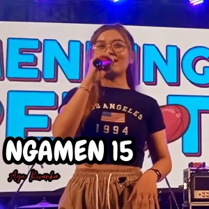 Listen to Ngamen 15 song with lyrics from Ayu Rivanka