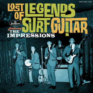 The Impressions的專輯Lost Legends of Surf Guitar: The Impressions