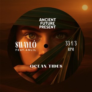 收聽Swaylo的Ocean Tides歌詞歌曲