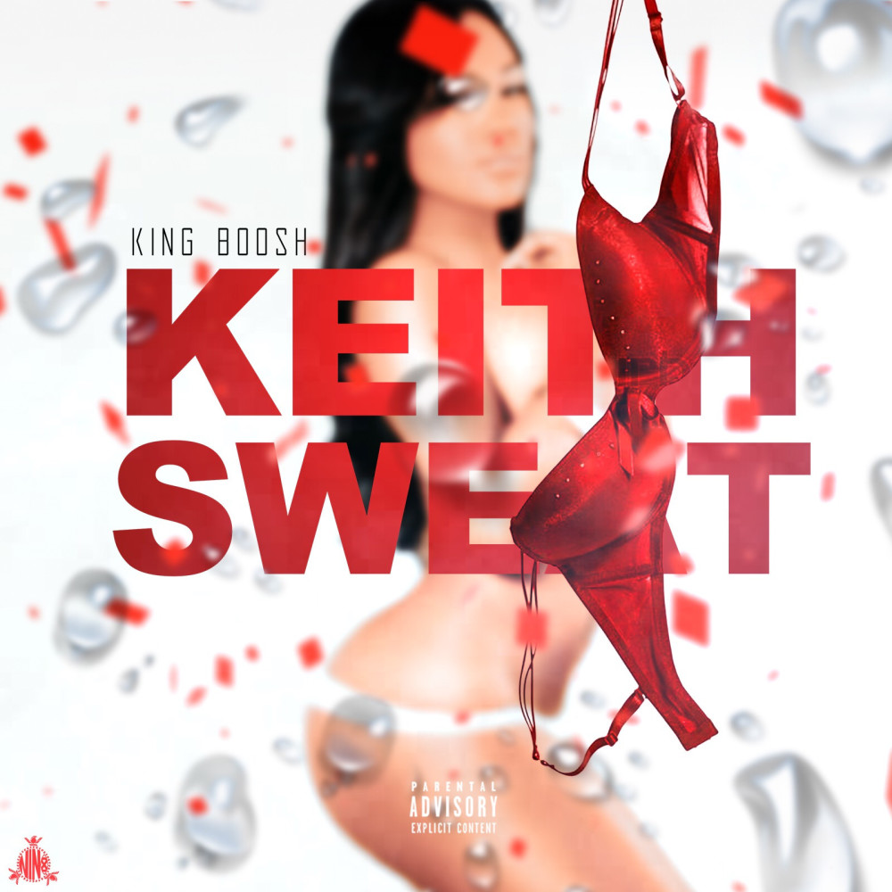 Keith Sweat (Explicit)