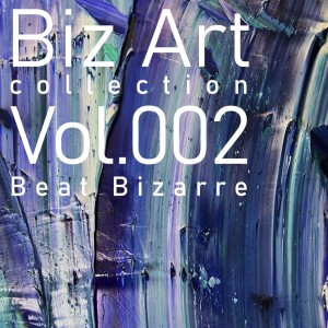 อัลบัม Biz Art Collection, Vol. 002 ศิลปิน Beat Bizarre
