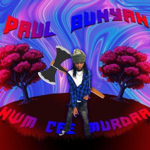 Paul Bunyan (Explicit)