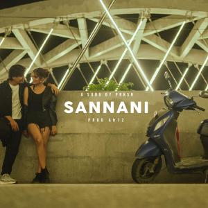 ดาวน์โหลดและฟังเพลง Sannani พร้อมเนื้อเพลงจาก Prksh Dhami