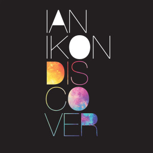 Ian Ikon的專輯Discover Ian Ikon