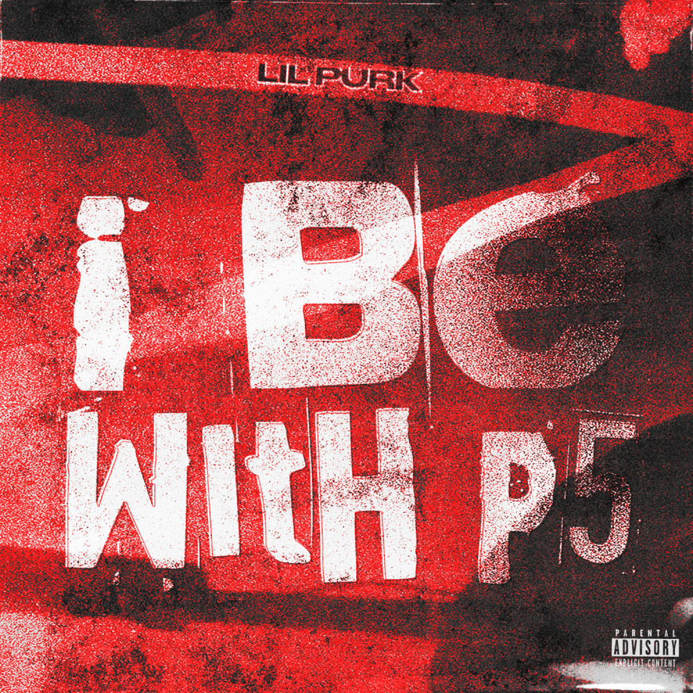 I Be With P5ive (Explicit)