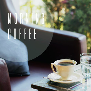 Various Artists的專輯Morning Coffee