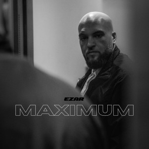 Listen to Maxium (Explicit) song with lyrics from Ezar