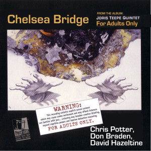 Chris Potter的專輯Chelsea Bridge