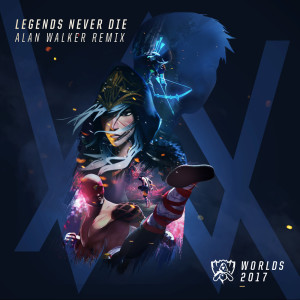 Album Legends Never Die (Remix) oleh Against the Current