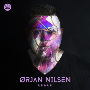 收聽Orjan Nilsen的Up & Up歌詞歌曲