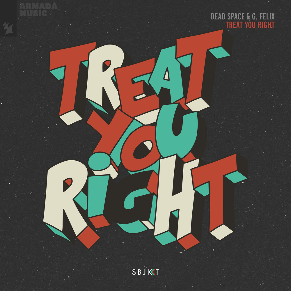 Treat You Right (Extended Mix) (Explicit) (Extended Mix|Explicit)