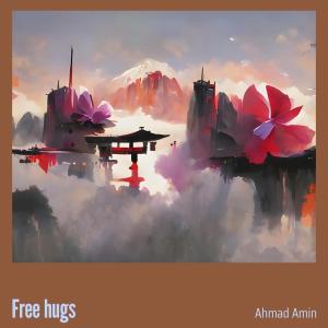 อัลบัม Free Hugs ศิลปิน Ahmad Amin